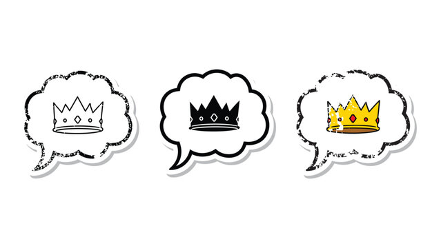 Grunge style royal crown inside speech bubble vector set