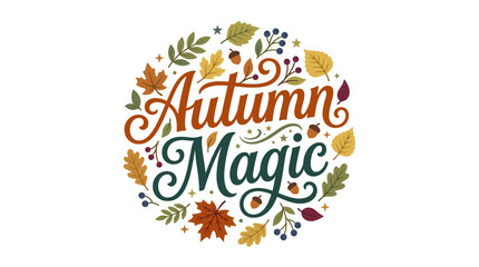 Fototapeta premium Autumn Magic Decorative Typography with Fall Foliage Wreath