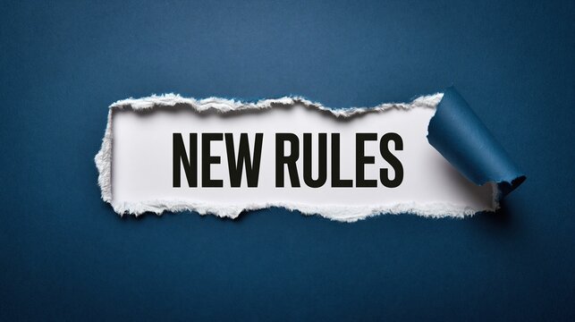 Torn blue paper revealing white text new rules