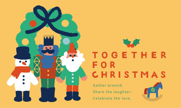 リースとくるみ割り人形が並ぶ「TOGETHER FOR CHRISTMAS」バナーデザイン