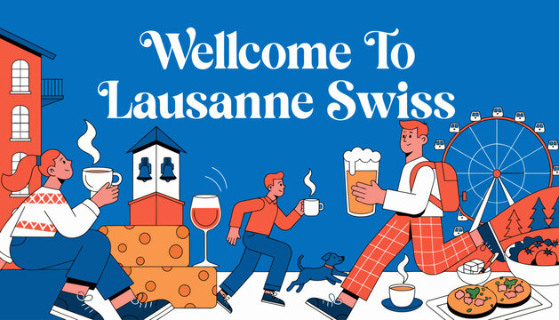 Welcome to Lausanne, Switzerland - illustration of people enjoying food and drinks