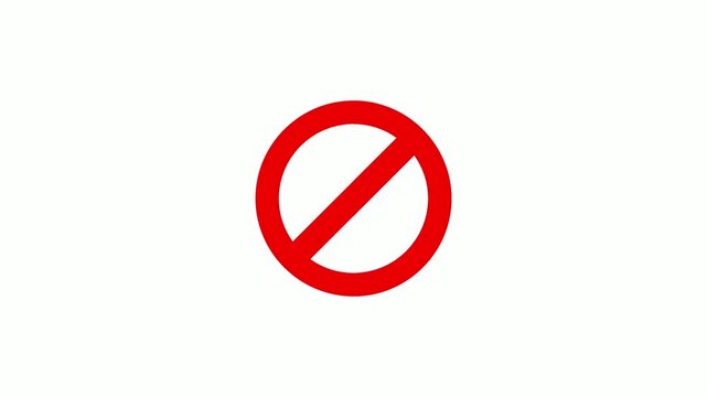 red prohibited stop cross x ban cancel icon animation on white background motion graphic,Red prohibited or no symbol on white background. prohibited sign animation