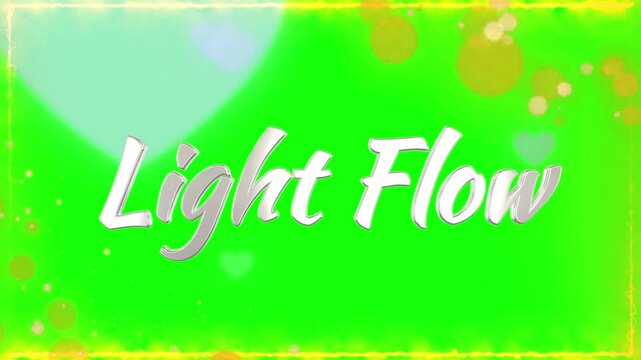 Typography showcasing elegant white script words light flow positioned horizontally over a vivid green backdrop decorated with faint heart shapes and glowing yellow bokeh spots for a playful look.