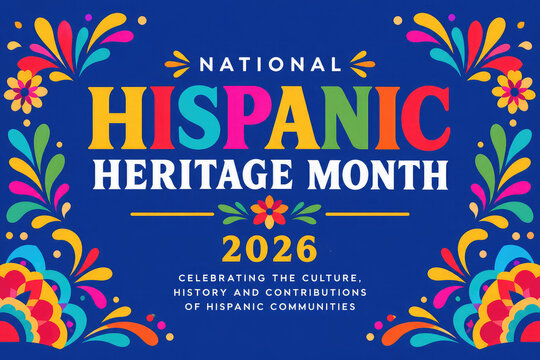 National Hispanic Heritage Month 2026 Celebration Banner,,