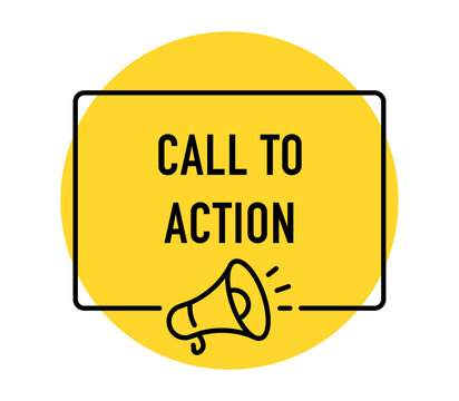Call to Action banner, CTA, marketing strategy, customer engagement, advertising campaign, promotion, business communication, megaphone, vector illustration