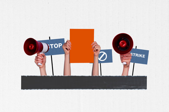 Banner 3d artwork pop image collage of human hands hold strike placard megaphone announcement demonstration stop revolution