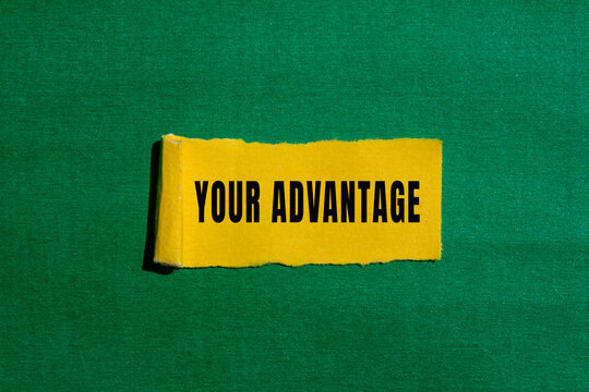 Your Advantage text concept photo
