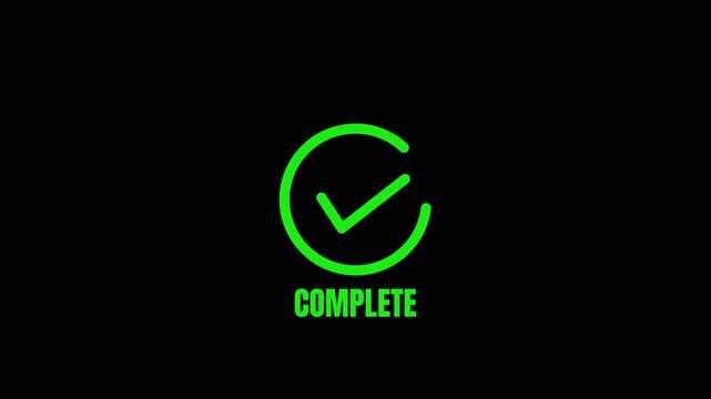 Green animated check mark icon with word complete on black background representing task finished successfully