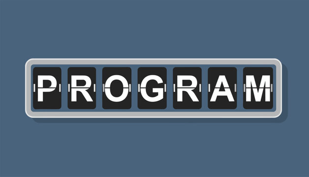 Flip scoreboard graphic displaying the word program in white letters on a slate blue background representing media.