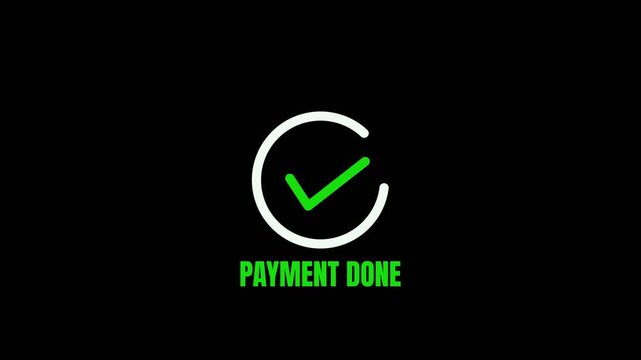 Payment done animation with green checkmark in white circle on black background for transaction success