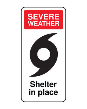 Severe Weather Shelter Sign &ndash; Hurricane Symbol with Shelter in Place Instruction &ndash; High Quality Vectorial Stock Image
