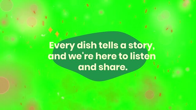 Food quote displayed inside a speech bubble shape against a bright green background with glowing bokeh particles creating an engaging culinary design element for restaurant social media posts.