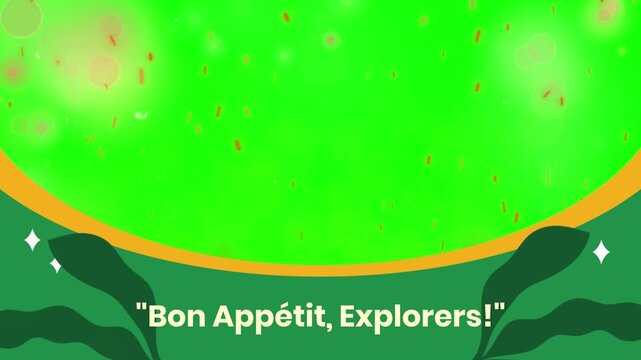 Green screen template featuring decorative plant graphics at the bottom and white text overlay stating Bon Appetit Explorers on a vibrant chroma key backdrop with glowing bokeh particle effects.