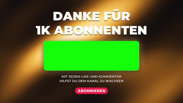 German endscreen template celebrates 1K subscribers with animated golden light rays and green box placeholder for links. Thank you message with subscribe button for channel milestones.