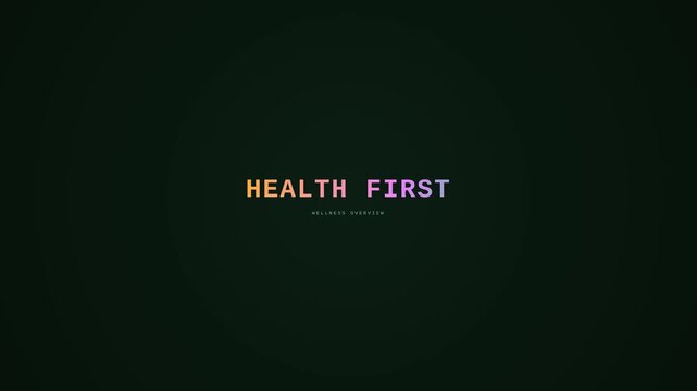 Health First Digital Message Emphasizing Wellbeing Importance.