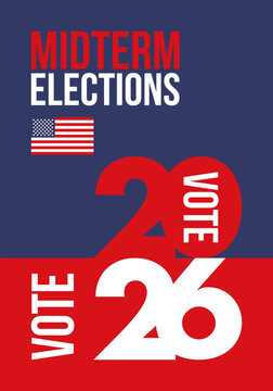 US Midterm Elections 2026. Vote 2026. Vote day. US Election. American flag Patriotic poster. Web banner. Vector illustration