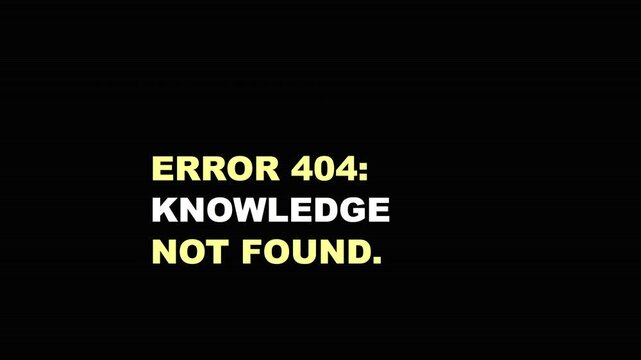 Error 404 knowledge not found text animation on 4k black background, website error page, not found internet connection