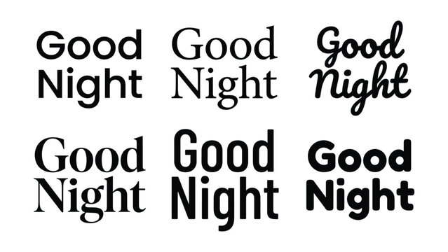 Various styles of text design displaying the words Good Night in different fonts