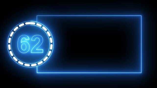 Blue Neon Number 62 Inside Circle With Rectangular Frame On Black Background sixty two digit.4k animation motion grafice veido....