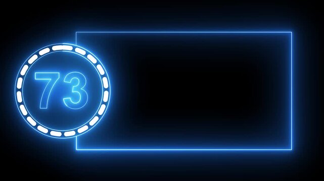Blue Neon Number 73 Inside Circle With Rectangular Frame On Black Background seventy three digit.4k animation motion grafice veido....