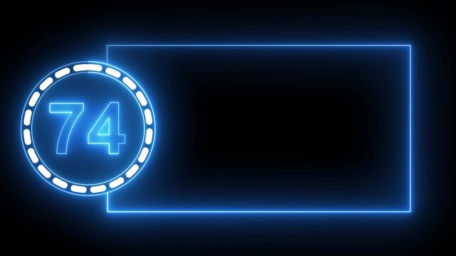 Blue Neon Number 74 Inside Circle With Rectangular Frame On Black Background seventy four digit.4k animation motion grafice veido....