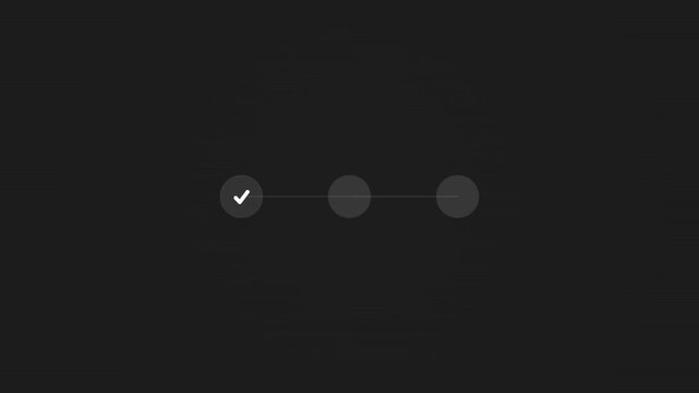 Minimalist progress bar animation, three step checkout process on dark background, user interface design element