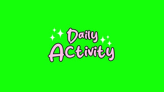 Animated Daily Activity Text Title Opener for Vlog and Social Media Video Green Screen. Daily Activity Animated Text Title Bumper