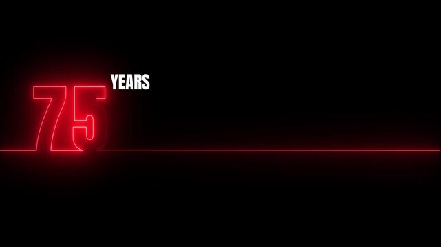 75 years anniversary glowing neon animation isolated on black background