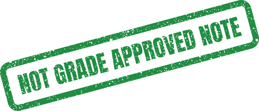 Rectangle stamp icon featuring not grade approved note text with weathered texture in slanted frame