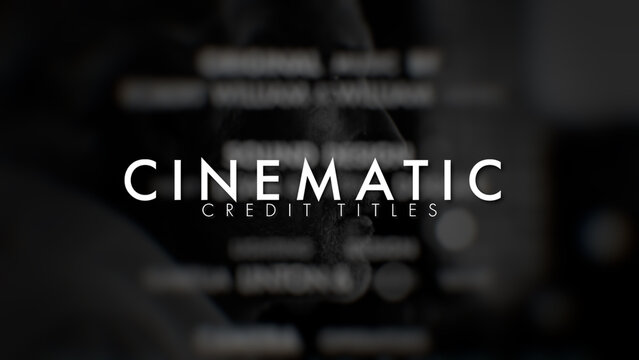 Cinematic Credit Titles