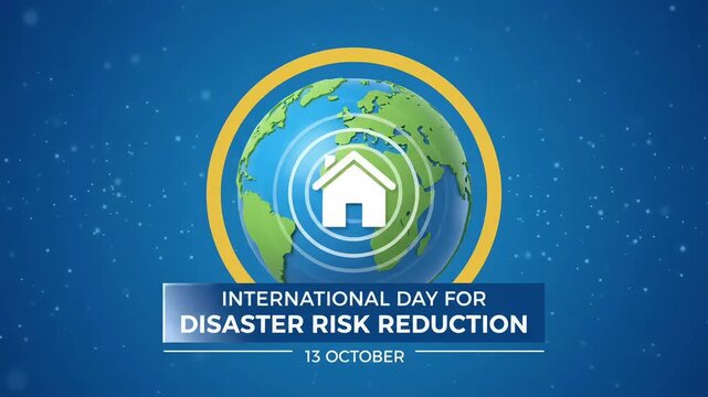 International Day for Disaster Risk Reduction Earth Protection