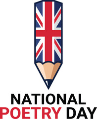 Obraz premium National poetry day featuring a pencil shaped like the union jack flag with red white and blue colors and bold black and red typography on a white background