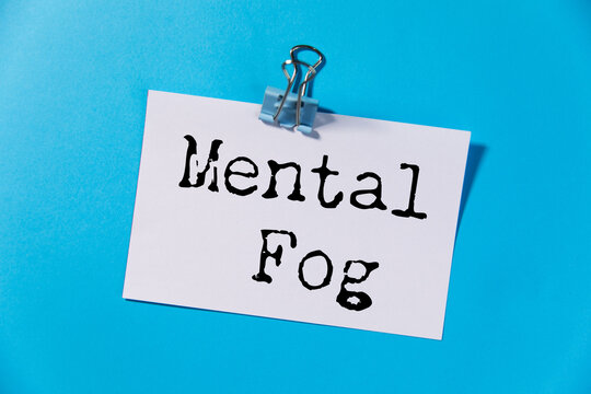 Mental Fog text on paper
