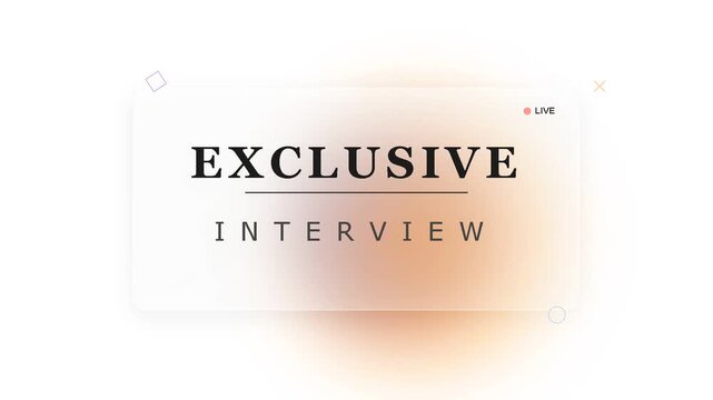 Exclusive interview live broadcast glassmorphism text animation