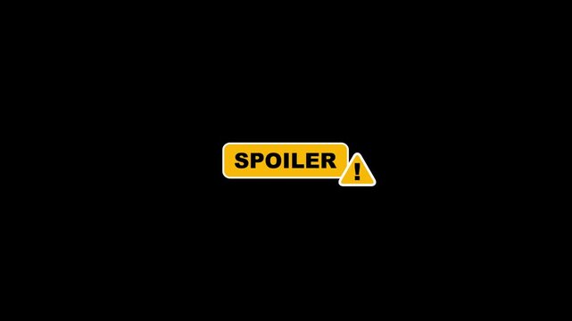 Spoiler alert warning label sign animation. Perfect for movie reviews, fan theories, and entertainment content on YouTube.Plot reveal content disclaimer. Viewer discretion. Digital media alert.
