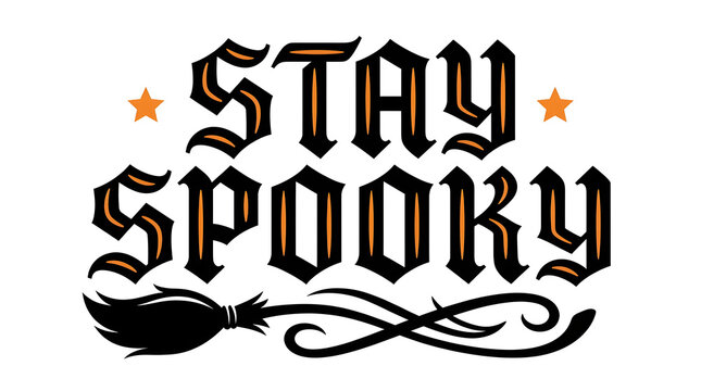 Stay spooky text design with gothic typography and a witch broom illustration perfect for halloween themed projects and decorations