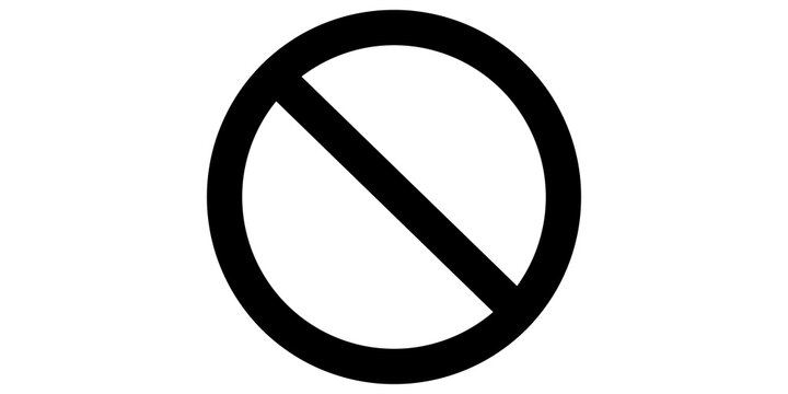 Black circle with diagonal slash representing universal prohibition.
