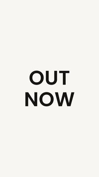 Minimalist out now text reveal with digital glitch distortion effect on white background.