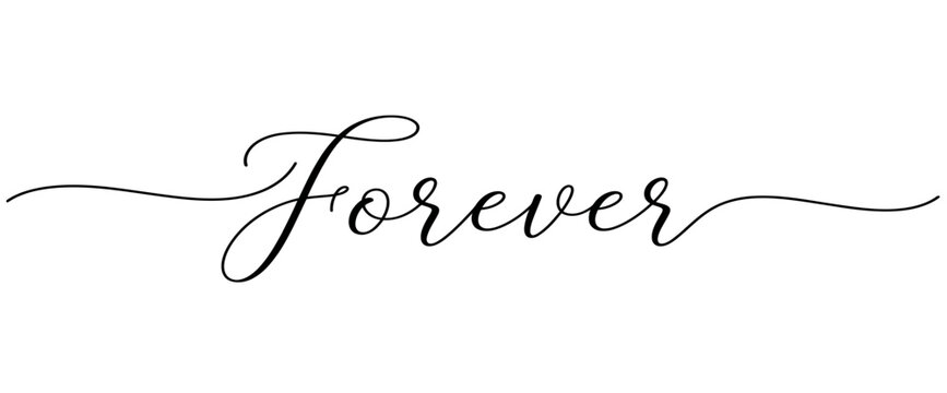 Elegant cursive forever text design