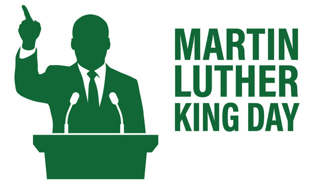 Martin luther king day graphic with silhouette of mlk speaking at podium