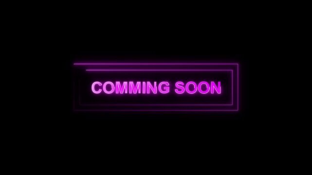 Coming soon sign animation glows in purple neon on black. Broadcast promotion uses this coming soon sign animation. Teaser announcement typography features this sign animation.