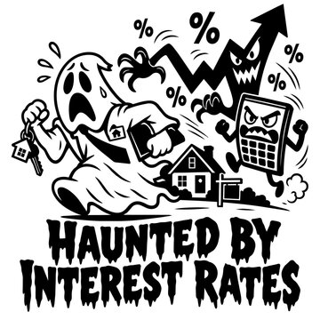 HAUNTED BY INTEREST RATES
