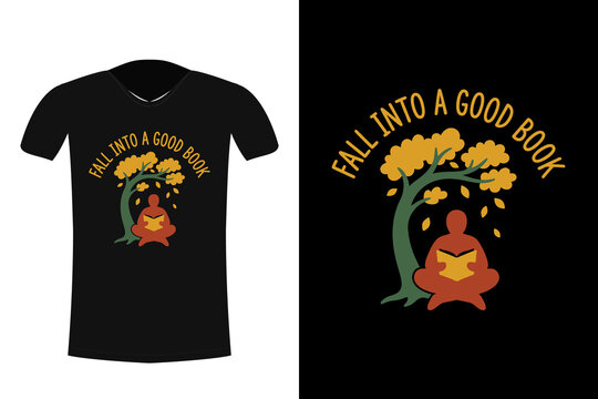 fall into a good book t shirt design with reading person and tree