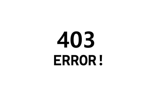 Digital screen showing 403 error message code notification for forbidden website access.