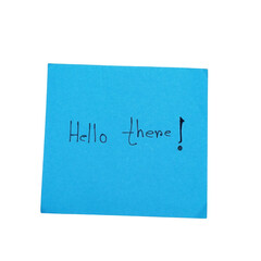 Blue sticky note with the handwritten phrase hello there isolated on a transparent background © MR_STUDIO