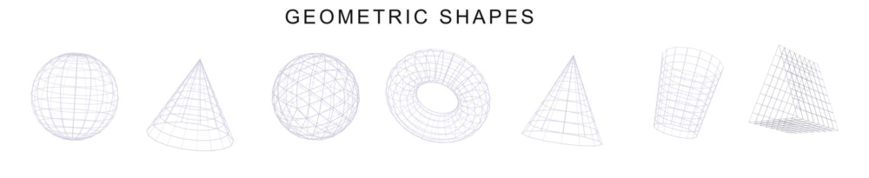 Geometric Shapes Collection, Editable Vector 3D Wireframe Forms with Sphere, Cone, Torus, Cylinder and Abstract Polygonal Objects for Modern Design
