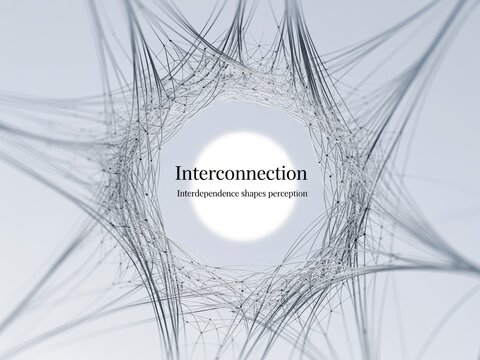 Abstract 3D render of a circular network of fine white lines and nodes surrounding a central light sphere with the text Interconnection Interdependence shapes perception.