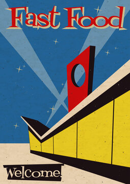 1950s Advertising Poster Style Illustration. Fast Food Restaurant Mid Century Modern Design, Vintage Colors, Atomic Age Abstract Background, Aged Paper Texture