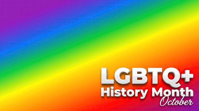 A vibrant and colorful banner featuring a smooth rainbow gradient background with bold white typography for lgbtq+ history month in october.