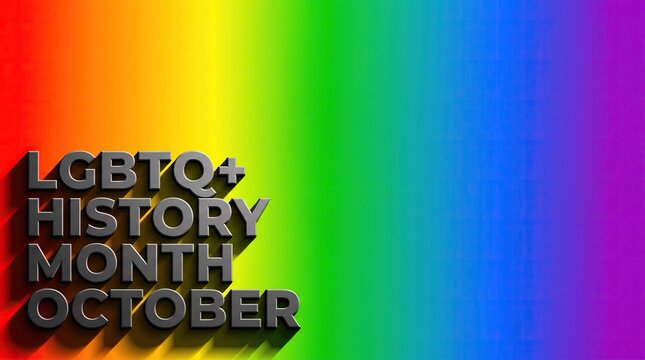 A vibrant and inclusive design featuring bold dark typography with drop shadow set against a bright colorful rainbow gradient background for october awareness month.